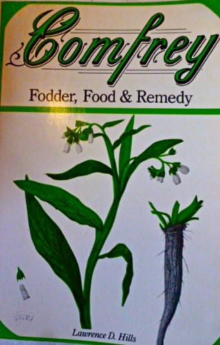 Comfrey: Fodder, Food & Remedy Paperback โ January 1, 1976