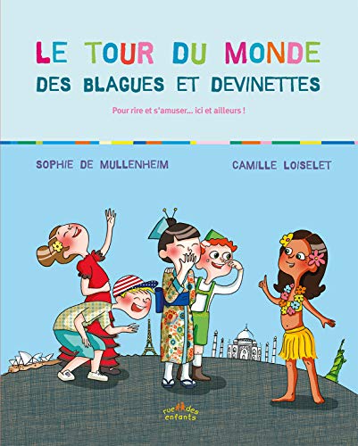 Le tour du monde des blagues et devinettes by (Paperback)