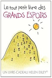 Le  petit livre des grands espoirs