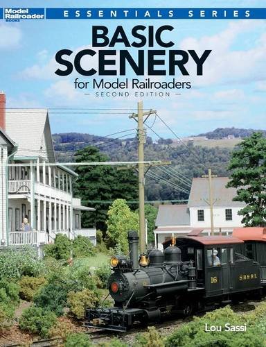 Basic Scenery for Model Railroaders, Second Edition (Model Railroader Books: Essentials)