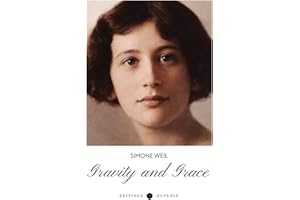 Gravity and Grace (Translated)