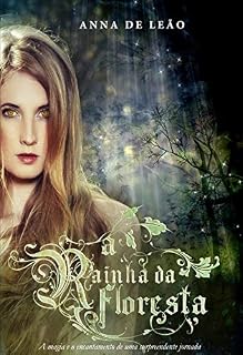 Livro A Rainha da Floresta