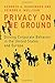 Privacy on the Ground: Driving Corporate Behavior in the United States and Europe (Information Policy)