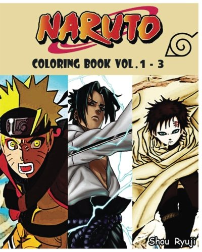NARUTO : Coloring Book : Series (Vol.1 - 3): cartoon coloring