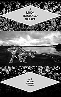 Livro A Lenda do Ururau da Lapa