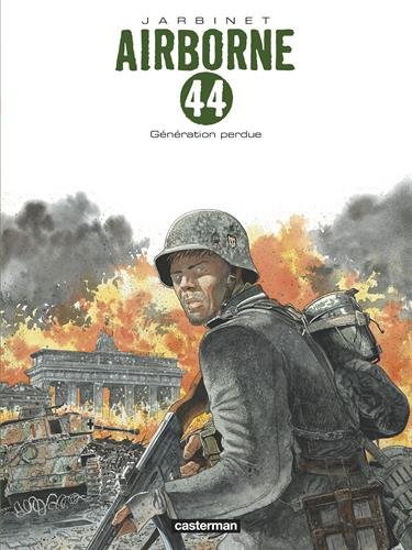 Génération perdue (Airborne 44 (7)) (French Edition) by Jarbinet