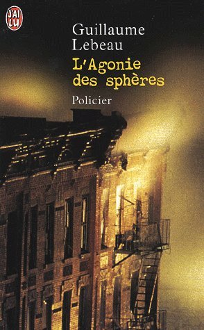 L' agonie des sphères