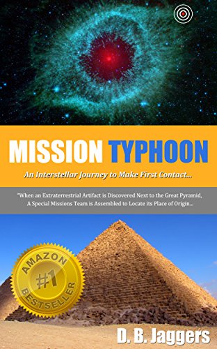 Mission Typhoon (An Interstellar Journey to Make First Contact with Extraterrestrial Aliens)