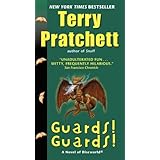 Guards! Guards!: A Novel of Discworld (Discworld, 8)