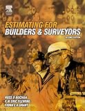 Estimating for Builders and Surveyors by R D Buchan, Eric Fleming