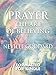 Prayer: The Art Of Believing
