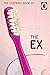 The Ladybird Book of the Ex (Ladybird for Grown-Ups)