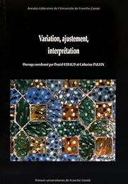 Variation, ajustement, interprétation