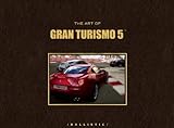The Art of Gran Turismo 5 (The Art of the Game) by
