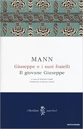 Thomas Mann - Giuseppe e i suoi fratelli 02. Il giovane Giuseppe (2015)