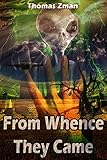From Whence They Came (Neuphobes Book 2) by Thomas Zman