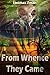 From Whence They Came (Neuphobes Book 2) by Thomas Zman