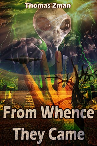 From Whence They Came (Neuphobes Book 2) by Thomas Zman