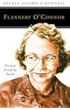 Flannery O'Connor: Fiction Fired by Faith (People of God)
