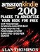 200 Places To Advertise Your Book For Free: Promote Your Book On The Best Free Advertising Platforms! (Amazon Elite 1)
