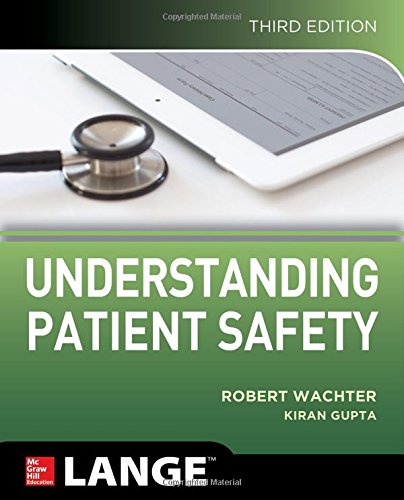 Pdf Download Understanding Patient Safety Third Edition Best Seller By Robert Wachter F4g5h6j7k86k5j4hg3f4gg34g