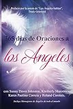 365 Días de Oraciones a los (Spanish Edition) by Sunny Dawn Johnston