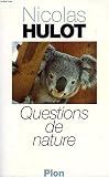 Questions de nature (French Edition) by 
