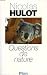 Questions de nature (French Edition) by 