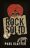 Rock Solid (The Vancouver Series Book 2) by Paul Slatter
