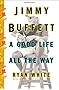 Jimmy Buffett: A Good Life All the Way
