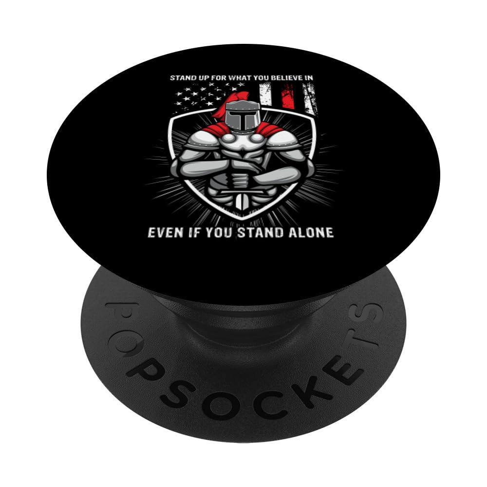Stand Up For What You Believe In Even If You Stand Alone USA PopSockets Swappable PopGrip
