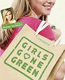 Girls Gone Green