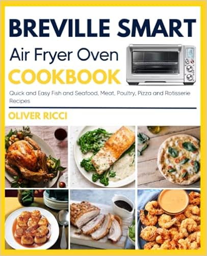 Breville Smart Air Fryer Oven Cookbook 
