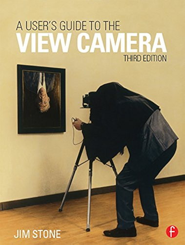 Download A User's Guide to the View Camera: Third Edition (English Edition) PDF