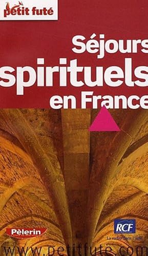 Download Petit Futé Séjours spirituels en France PDF