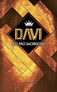 Livro Davi e o Pão Sacerdotal