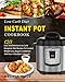 Low Carb Diet Instant Pot Cookbook: 120 Easy And Delicious Low Carb Ketogenic Diet Recipes To Cracked Weight Loss, Regain Confidence And Have A ... pot electrical pressure cooker cookbook)
