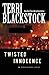 Twisted Innocence (Moonlighters Series)