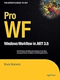 Pro WF: Windows Workflow in NET 3.5 by 