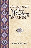 Preaching the Wedding Sermon by 