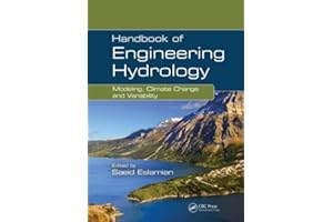 Handbook of Engineering Hydrology: Modeling, Climate Change, and Variability (Volume 1)