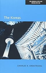 The Koreas (Globalizing Regions)