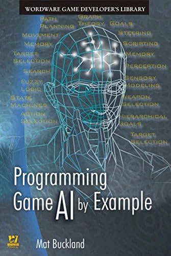 AI for Games, Third Edition: 9781138483972: Computer Science Books