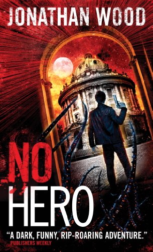No Hero (Arthur Wallace) by Jonathan Wood | Book Basset