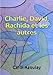 Charlie, David, Rachida et les autres (French Edition) by Carol Azoulay