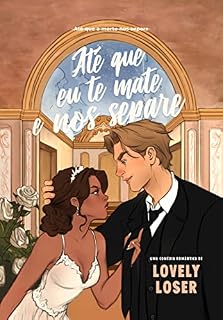Livro Até que eu te mate e nos separe