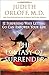 The Ecstasy of Surrender: 12 Surprising Ways Letting Go Can Empower Your Life