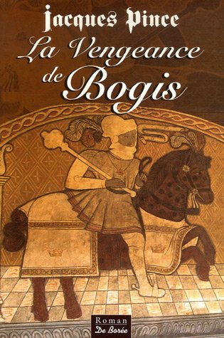 La vengeance de Bogis