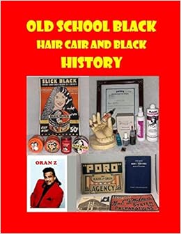 Old Shool Black Hair Care And Black History Black Calendar And