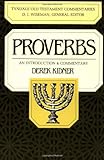 Proverbs: An Introduction & Commentary (Tyndale Old Testament Commentaries #15)